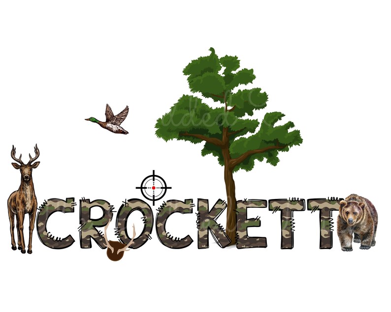May include: Camouflage print name design with the name "CROCKETT" in large letters. The design includes a deer, a duck, a bear, a tree, and a target.