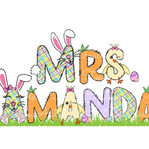 May include: A colorful Easter-themed name banner with the text "Mrs. Amanda" in a patchwork style. The letters are decorated with bunnies, chicks, and carrots.