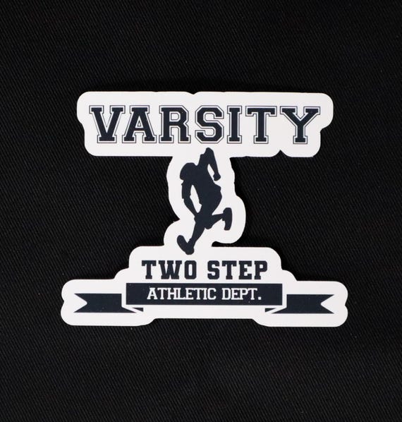 Two Step Varsity Athletic Department Vinyl Die Cut Sticker