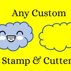 Custom Made Cutter and  Embossing Stamp