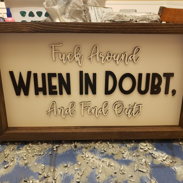 When in doubt find out sign.
