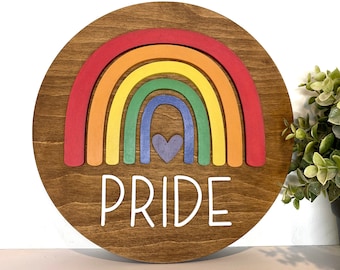 PRIDE Rainbow LGBTQ + Wooden Round Sign