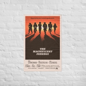 The Magnificent Ferengi Star Trek DS9 Poster