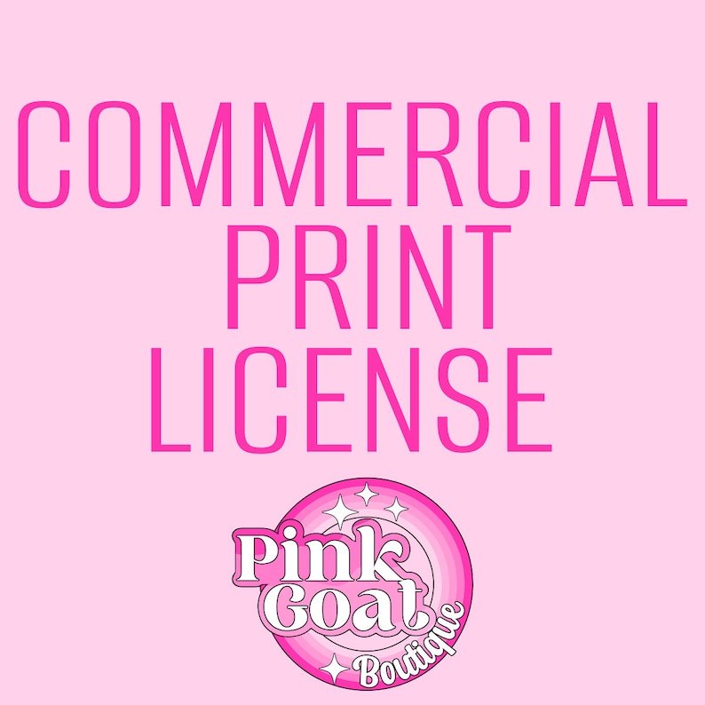 Puede incluir: Gr&aacute;fico rosa y blanco con el texto "COMMERCIAL PRINT LICENSE" y un logotipo que dice "Pink Goat Boutique" con una estrella rosa y un c&iacute;rculo rosa alrededor.