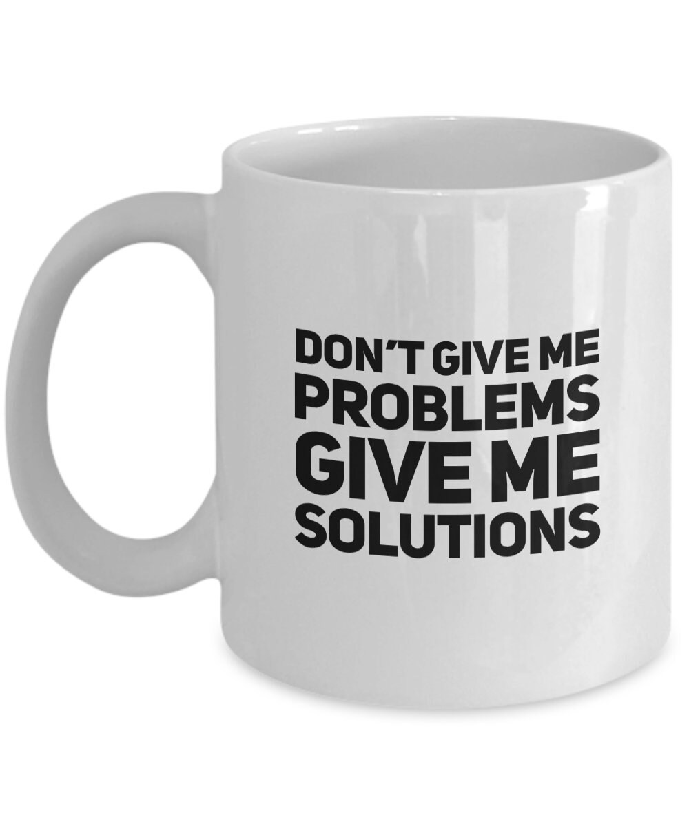 Funny Zoom Office Mug Dont Give Me Problems Give Me Etsy España