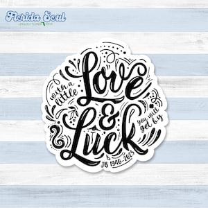 Love & Luck Sticker BW - 3.5"