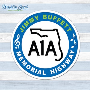 STICKER BLUE A1A Jimmy Buffett Memorial Highway - 5"