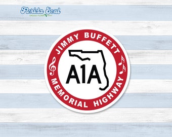 STICKER A1A Jimmy Buffett Memorial Highway - 3.5"