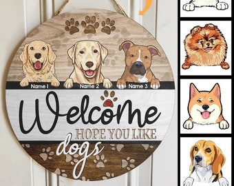 Personalized Dog Door Hanger, Hope You Like Dogs Sign, Welcome Door Hanger, Dog Welcome Sign, Front Door Decor, Paw Prints, Dog Lover Gift