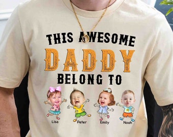Custom Photo Shirt For Dad, Fathers Day Gift, New Dad Gifts, Personalized Photo & Kids Name Shirt, Custom This Awesome Daddy Belong To Shirt