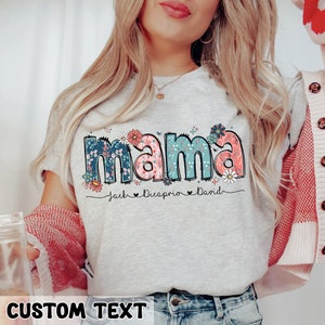 Floral Mama T-Shirt, Personalized Mom Shirt With Kids Names, Gift For Mom, Mothers Day Gift, Mothers Day Shirt, Mama Shirt, Mama Gift