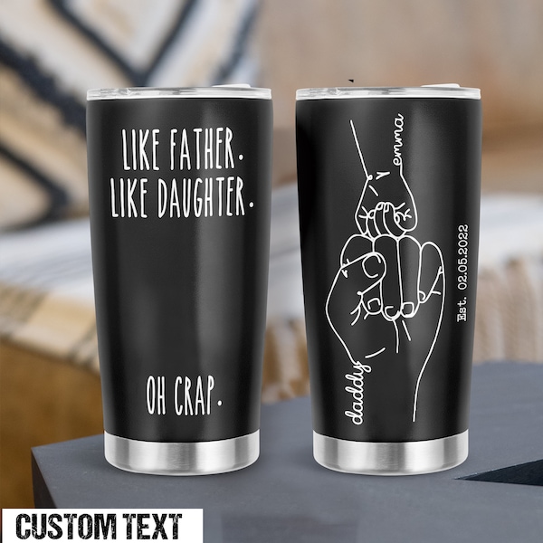 Personalized Gifts for Dad From Daughter, Funny Fathers Day Gift, Dad Tumbler, Fathers Day Tumbler, Custom Tumbler, Daughter to Father Gift