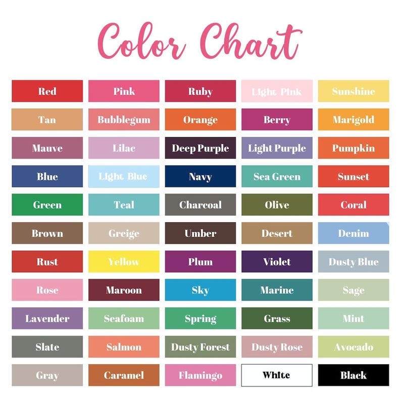 May include: A colour chart displaying a range of colour swatches, each with a corresponding name. The chart features hues such as red, pink, blue, green, yellow, and others. The title "Color Chart" is in a cursive font.