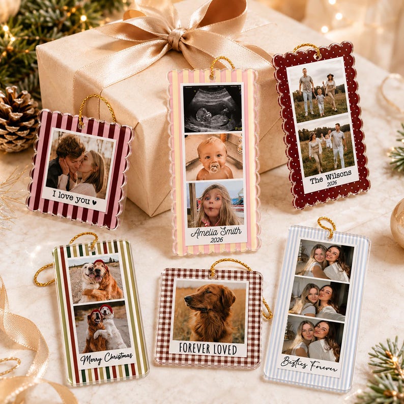 May include: Six rectangular and square acrylic ornaments with scalloped edges and gold hanging strings. Each features custom photo collages and text including I love you, Amelia Smith 2026, The Wilsons 2026, Merry Christmas, FOREVER LOVED, and Besties Forever.