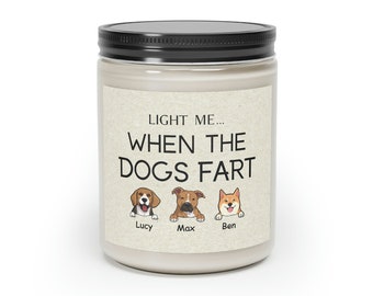 Dog Fart Candle, Dog Mom Gifts, Custom Dog Candle, Funny Dog Candle, Candle for Dog, Dog Lover Gift, Custom Dog Gifts, Dog Home Decor