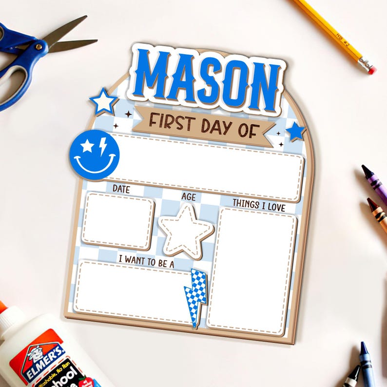 May include: An arched sign for a first day of school featuring the name MASON in blue letters. The board has a light blue and white checkered background with sections for date, age, things I love, and career goals, accented by a blue smiley face.