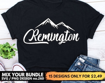 Remington Svg Files For Cricut, Nature, Mountains Svg Png
