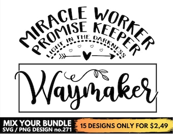 Way Maker Miracle Worker Promise Keeper Svg Files For Cricut, Religious, Christian, Waymaker Frame Svg Png