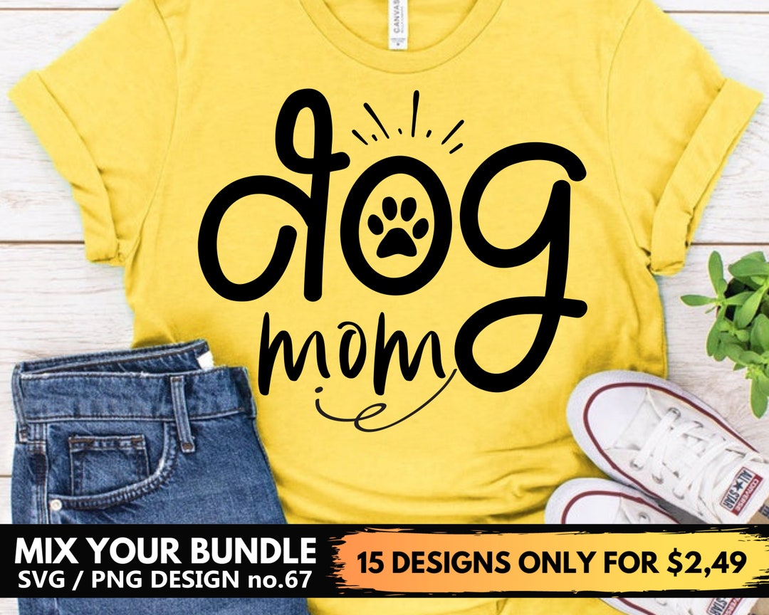 Dog Mom Svg Png Files for Cricut Dog Paw Print Shirt Design Svg Png Mix ...