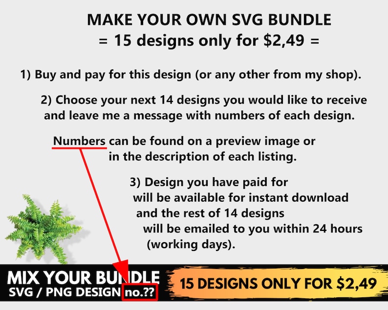 May include: A graphic with the text "MAKE YOUR OWN SVG BUNDLE = 15 designs only for $2,49 =" in yellow and black text. The graphic also includes instructions for purchasing a bundle of 15 SVG designs for $2.49.