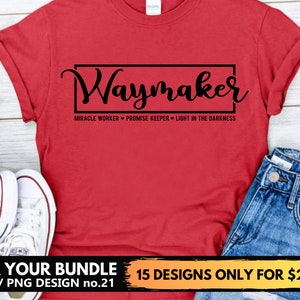Waymaker Shirt Svg In Frame Christian Svg Png Files Miracle Worker Bundle