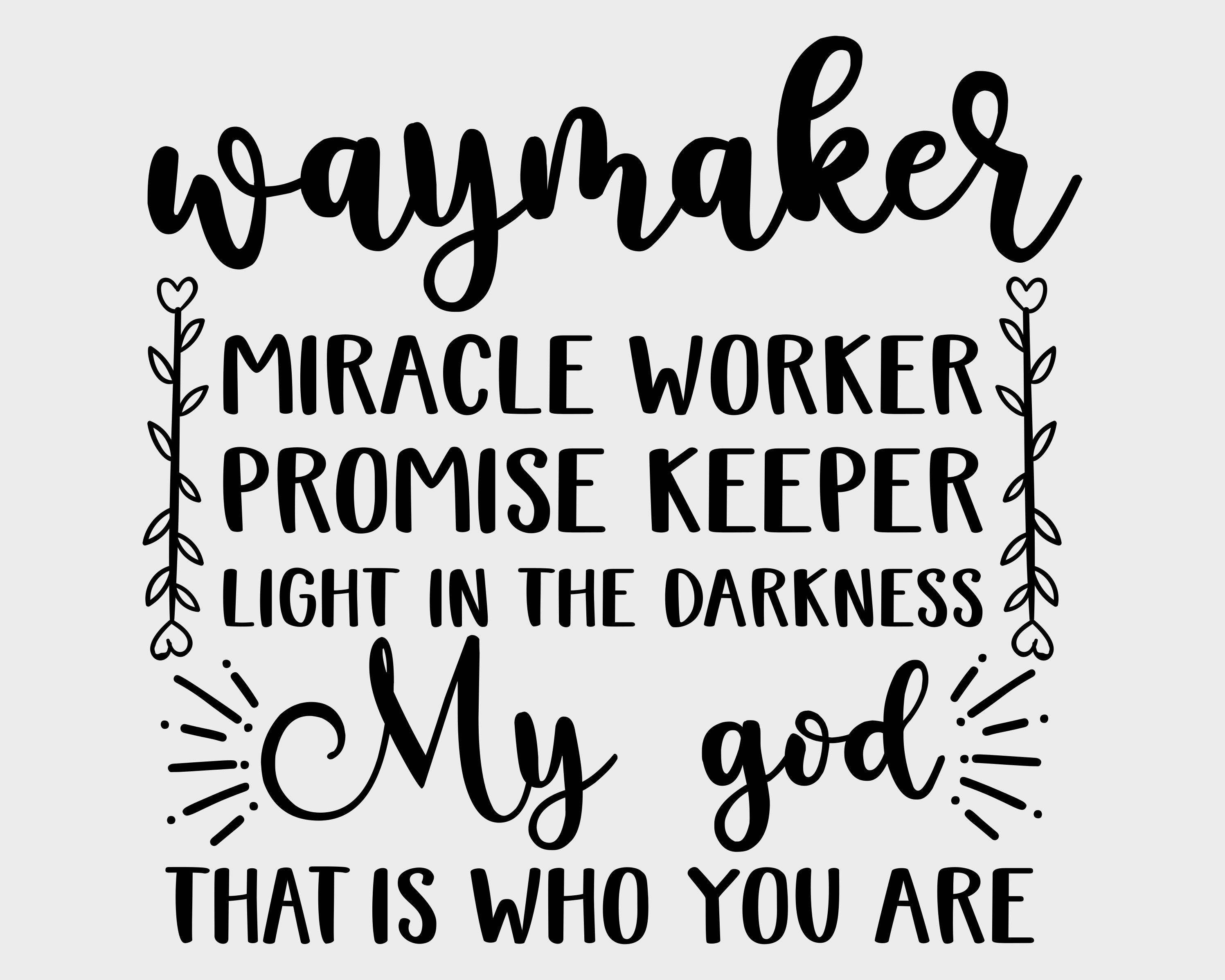 Waymaker SVG Miracle Worker Promise Keeper My God Christian Religion Bible  Cross shirt Way Maker Church Worship Cut Files for Cricut Vinyl