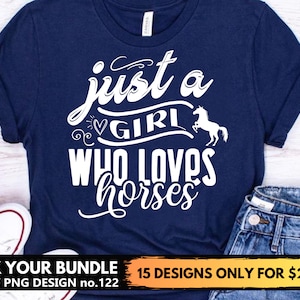 Just A Girl Who Loves Horses Svg Files For Cricut, Equestrian Svg Png