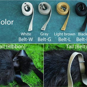 May include: A black faux fur tail with a choice of ribbon or belt attachment. The tail is shown with a black ribbon and a beige belt. The image also shows four different belt colors: white, gray, light brown, and black.