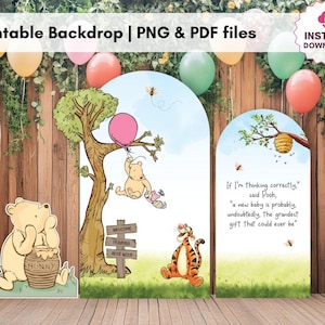 May include: A printable backdrop featuring Winnie the Pooh characters. The design includes Pooh Bear, Tigger, and a quote. The backdrop has a wooden background, balloons, and the text "Printable Backdrop | PNG & PDF files" and "INSTANT DOWNLOAD".
