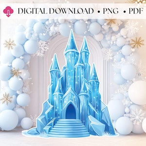 May include: A digital download image featuring a blue ice castle with multiple spires, set against a backdrop of white and light blue balloons, snowflakes, and gold accents. The text "DIGITAL DOWNLOAD • PNG • PDF" is at the top.
