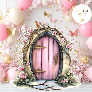 Op de afbeelding: Een roze feeënpoort met wijnstokken en bloemen, omringd door roze en witte ballonnen. De deur is versierd met gouden accenten en heeft een stenen pad dat er naartoe leidt. De afbeelding bevat de tekst "DIGITAL FILE" met een downloadpictogram.
