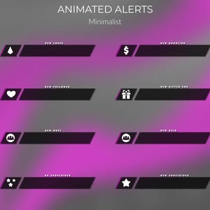 Minimalist Animated Twitch Alerts | 8 Animated alerts | 8 Static alerts | Chill | Stream alerts | Gamers | Clean | Simple