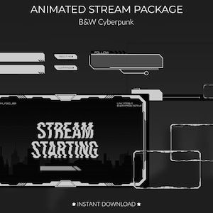Dark theme Cyber Stream Package – Animated Black & White, Glitch | Alerts, Screens, Transition, Overlays, Panels and Labels
