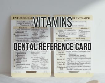 Vitamins Reference Card: Quick Study Badge Buddy for Hygienists & Assistants | Study Guide, Dental Student Gift, Dental Hygienist Gift