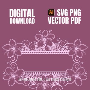 May include: Digital download graphic with a floral frame design in white on a mauve background. The frame features stylized flowers and decorative patterns, with text that reads "DIGITAL DOWNLOAD" and "SVG PNG VECTOR PDF."