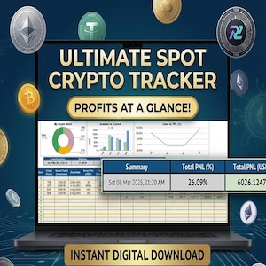 May include: A laptop screen displaying an Ultimate Spot Crypto Tracker spreadsheet with a pie chart, bar graph, and line chart. A summary box shows a Total PNL of 26.09% and 6026.12472 USDT. Floating cryptocurrency coins surround the screen.