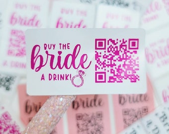 Buy The Bride a Drink Sticker | Venmo Sticker | Venmo QR Sticker | Bachelorette Party Venmo | Custom Bachelorette | Party Sticker | QR Bride