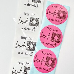 Buy The Bride a Drink Sticker | Venmo Sticker | Venmo QR Sticker | Bachelorette Party Venmo | Custom Bachelorette | Party Sticker | QR Bride