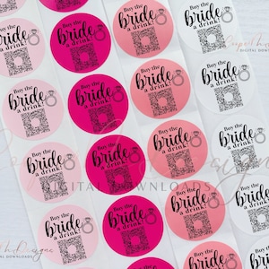 Buy The Bride a Drink Sticker | Venmo Sticker | Venmo QR Sticker |  Bachelorette Party Venmo | Custom Bachelorette | Buy the Bride a Shot