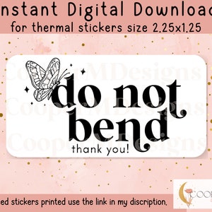 Do Not Bend Stickers | Cute Packaging Stickers | Stickers for Small Business | Thermal Label | Small Business Sticker | Shipping Stickers