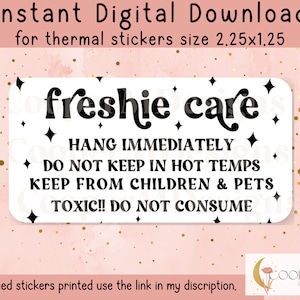 PNG Sticker | Digital Download | Freshie Care Instructions | Thermal Printer Label | 2.25&quot; x 1.25&quot; | Freshie | Small Business Sitckers