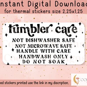 Tumbler Care Instructions | Tumbler Sticker | Small Business Sticker | Care Card | Cup Care Card | Sublimation Care Card | Business Sticker