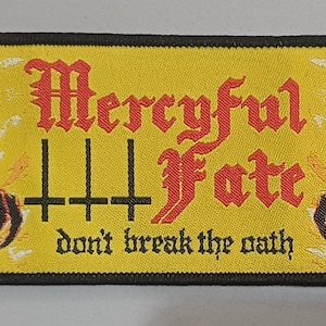 MERCYFUL FATE - don't break the oath - Woven strip Patch – Limited Black Border Metal Music memorabilia
