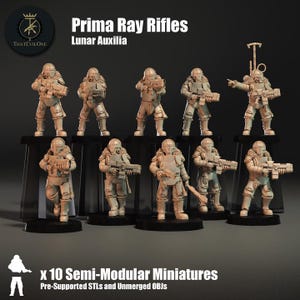 Lunar Auxilia Modular Prima Ray Rifles (10) (sculpted by That Evil One)