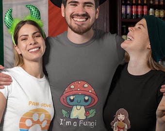 I'm a Fungi T Shirt, Funny Shirt, Father's Day, Dad, Papa, Trendy, Humor, Cute