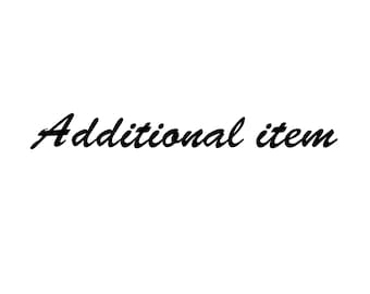 Additional item