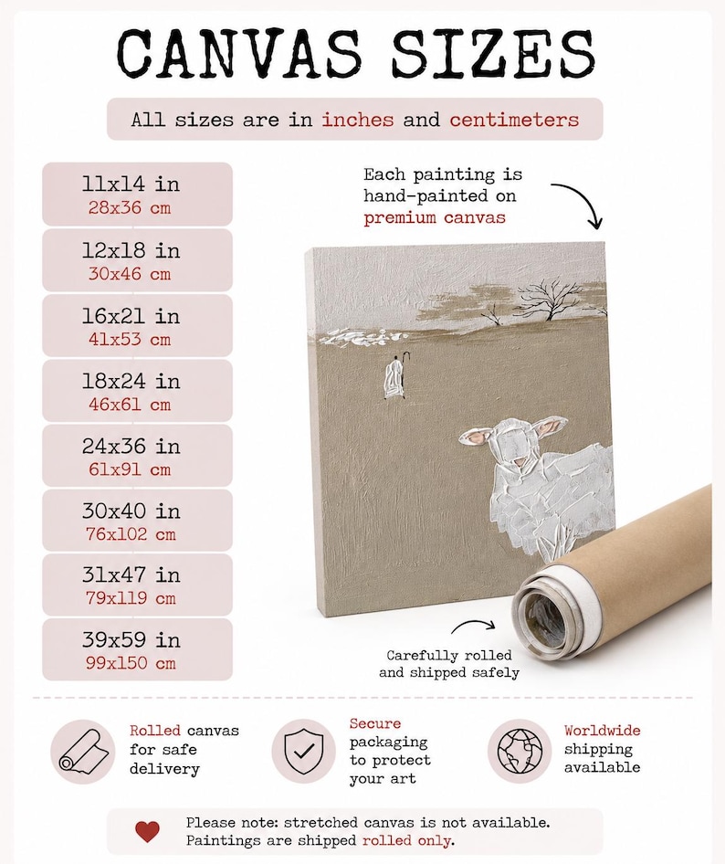 May include: A canvas size chart featuring a list of dimensions in inches and centimeters, including 11x14 in, 12x18 in, 16x21 in, 18x24 in, 24x36 in, 30x40 in, 31x47 in, and 39x59 in. It displays a rolled canvas painting of a sheep and shepherd.