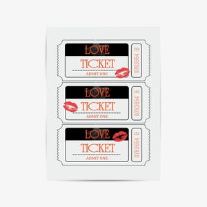 May include: Three black and white ticket stubs with the words "LOVE TICKET" and "ADMIT ONE" printed on them. Each ticket has a red lipstick kiss mark and the number "0783654 B" printed on the right side.