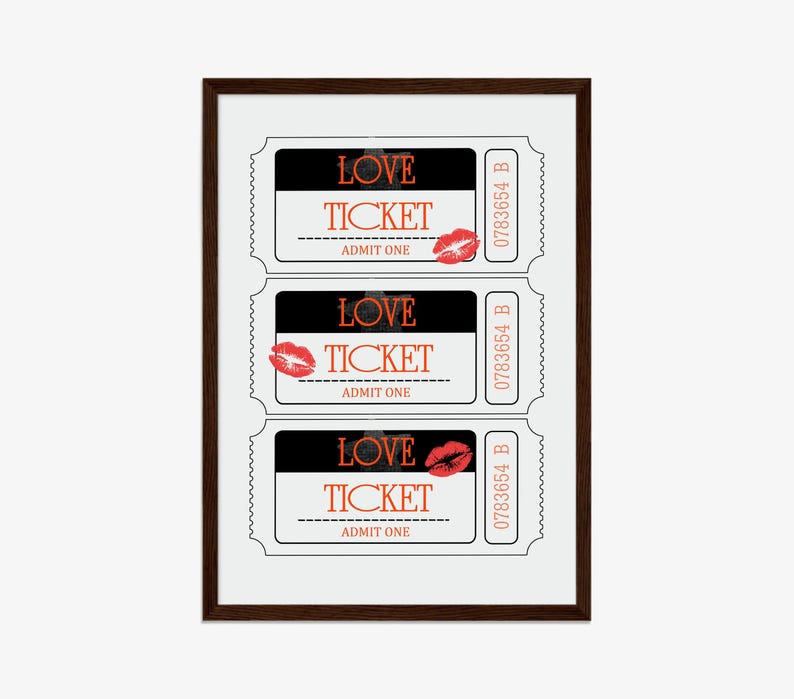 May include: Three black and white ticket stubs with the words "LOVE TICKET" and "ADMIT ONE" printed on each. Each ticket has a red lipstick kiss mark and a number "0783654 B" printed on the right side.