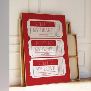 Valentine&#39;s Day Love Ticket Print | Retro Romantic Couple&#39;s Decor | Red Old Style Love Themed Art | Ticket To My Heart Soul and Love